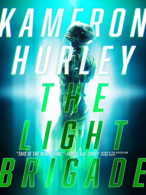 Title details for The Light Brigade by Kameron Hurley - Wait list